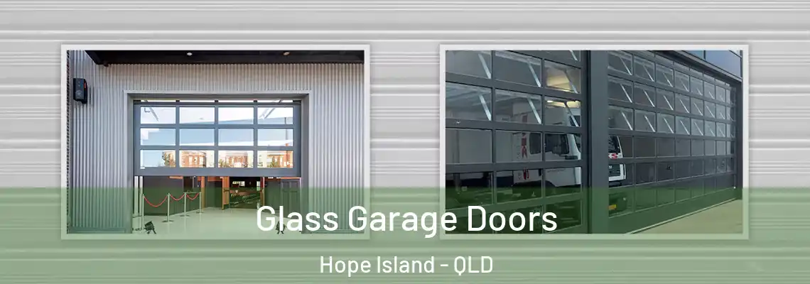  Glass Garage Doors Hope Island - QLD
