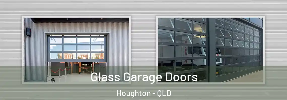  Glass Garage Doors Houghton - QLD