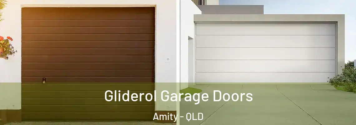 Gliderol Garage Doors Amity - QLD