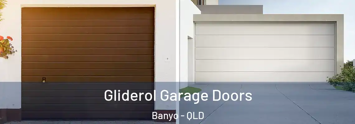 Gliderol Garage Doors Banyo - QLD