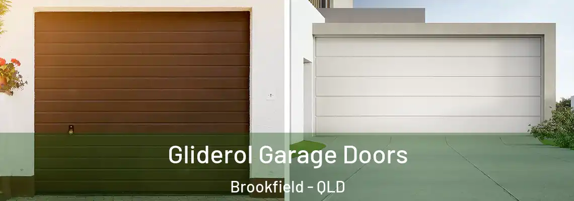  Gliderol Garage Doors Brookfield - QLD