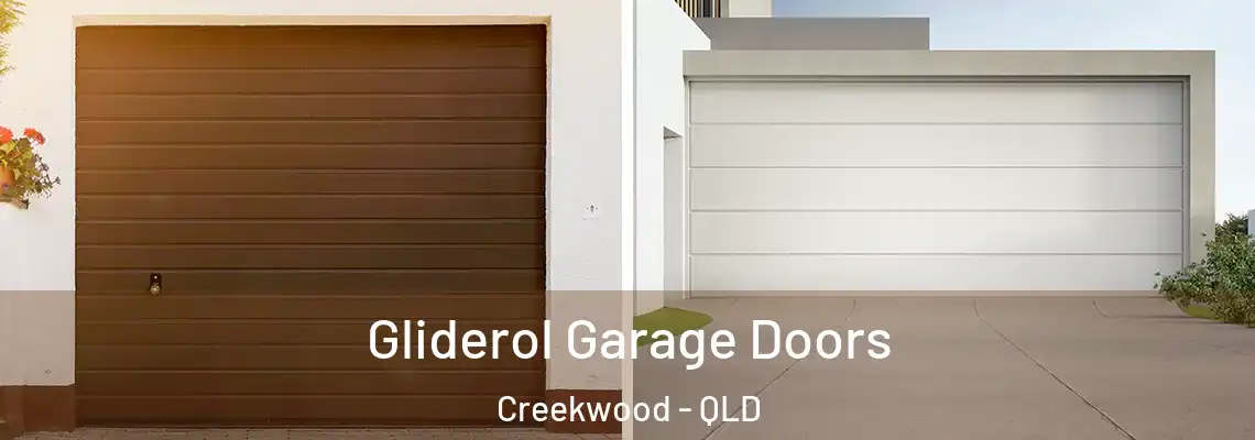  Gliderol Garage Doors Creekwood - QLD