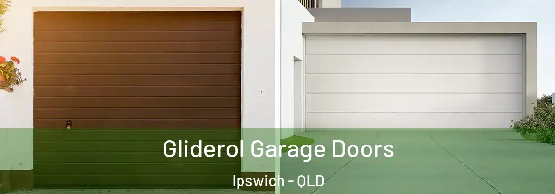  Gliderol Garage Doors Ipswich - QLD