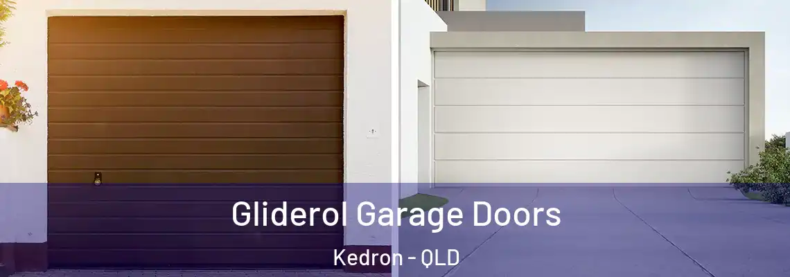  Gliderol Garage Doors Kedron - QLD