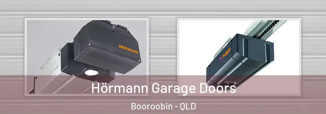  Hörmann Garage Doors Booroobin - QLD