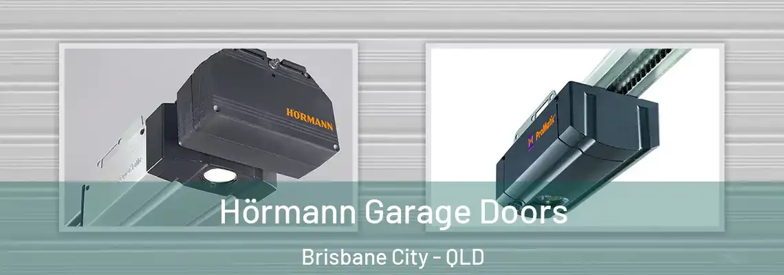 Hörmann Garage Doors Brisbane City - QLD