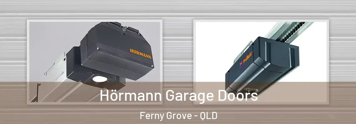 Hörmann Garage Doors Ferny Grove - QLD