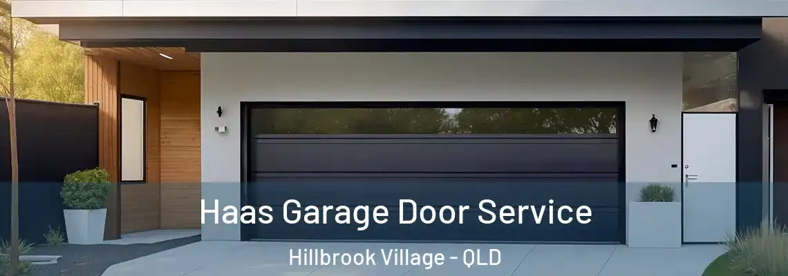  Haas Garage Door Service Hillbrook Village - QLD