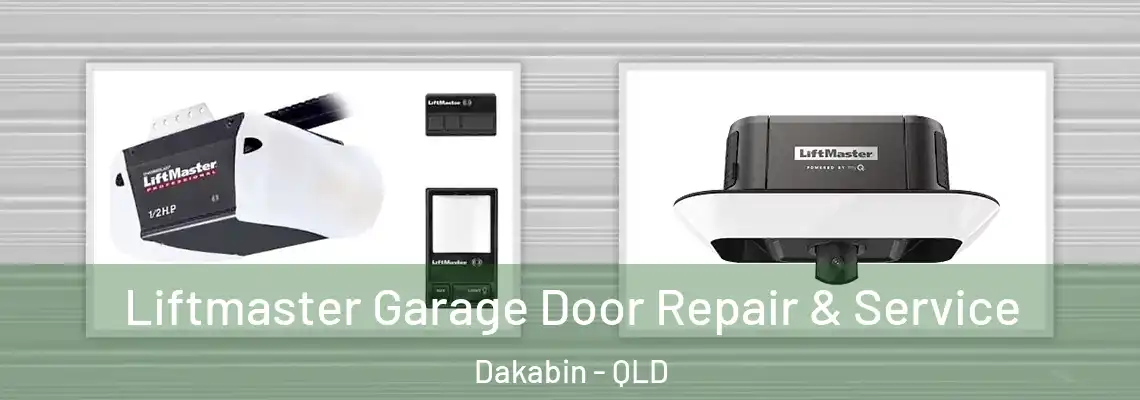  Liftmaster Garage Door Repair & Service Dakabin - QLD