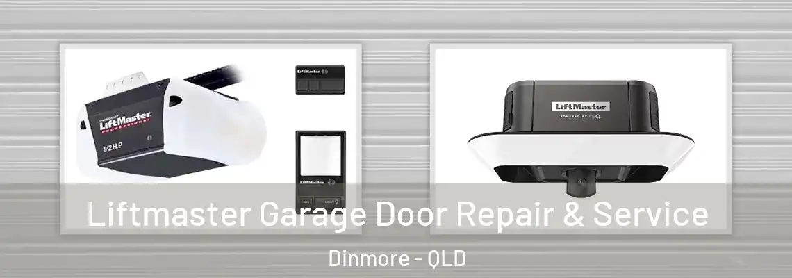 Liftmaster Garage Door Repair & Service Dinmore - QLD