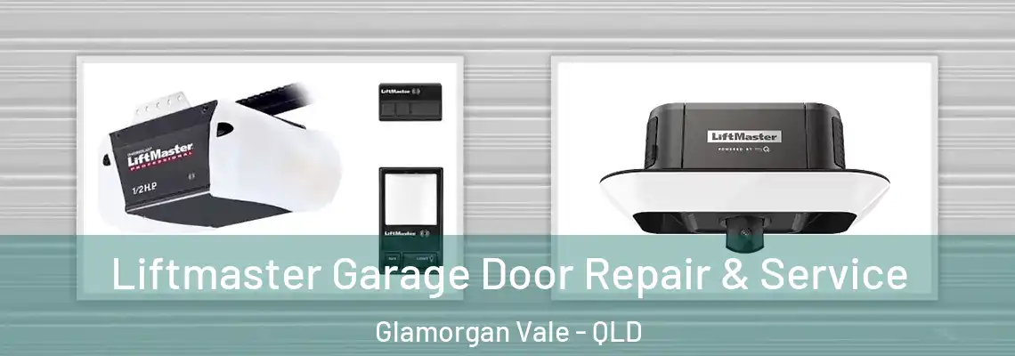  Liftmaster Garage Door Repair & Service Glamorgan Vale - QLD