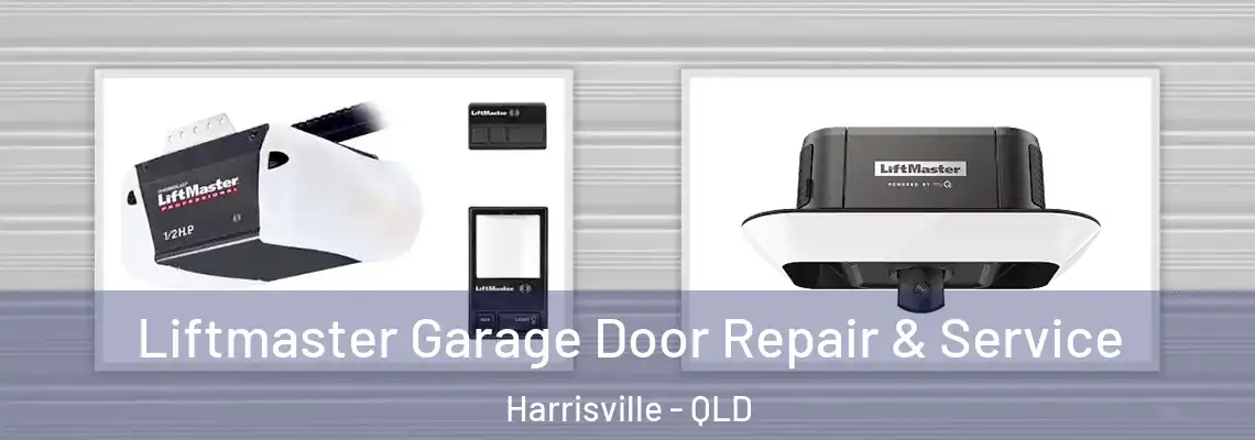  Liftmaster Garage Door Repair & Service Harrisville - QLD