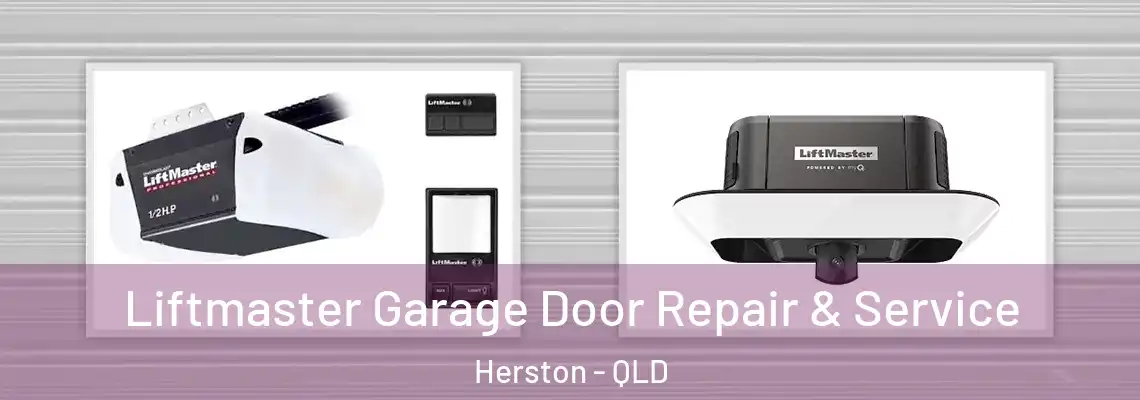 Liftmaster Garage Door Repair & Service Herston - QLD