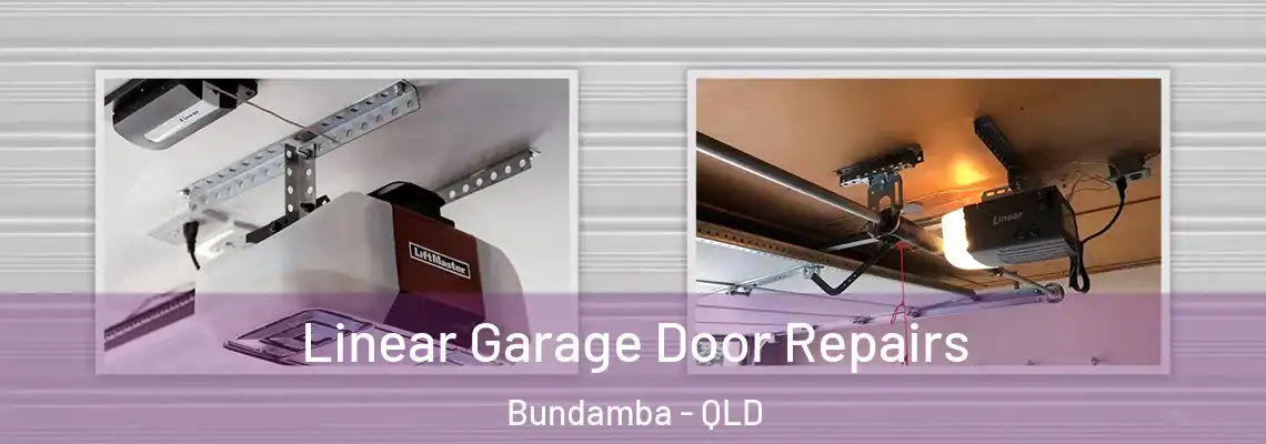 Linear Garage Door Repairs Bundamba - QLD