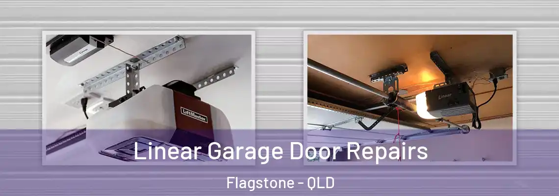  Linear Garage Door Repairs Flagstone - QLD