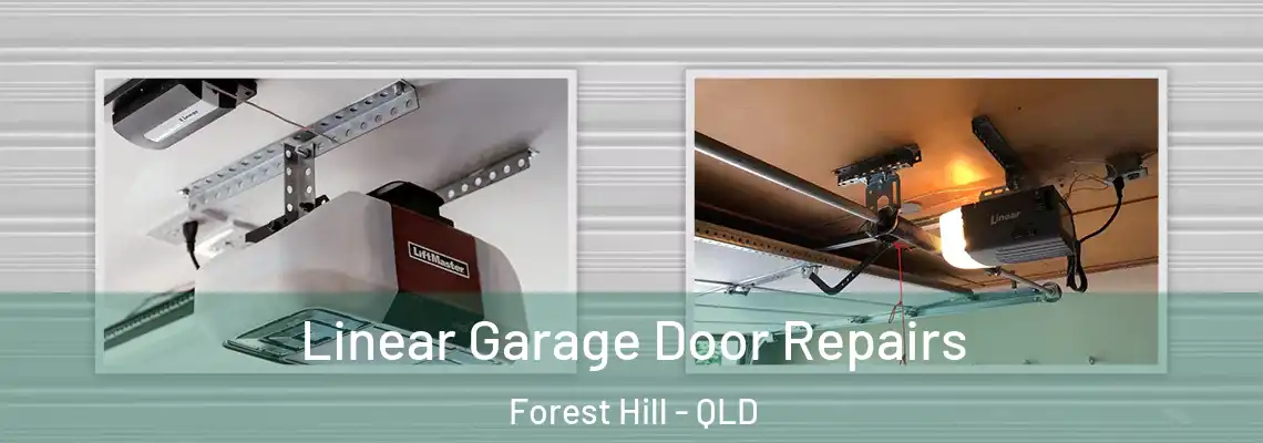  Linear Garage Door Repairs Forest Hill - QLD