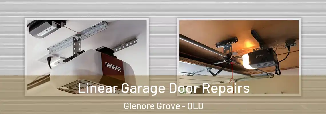  Linear Garage Door Repairs Glenore Grove - QLD