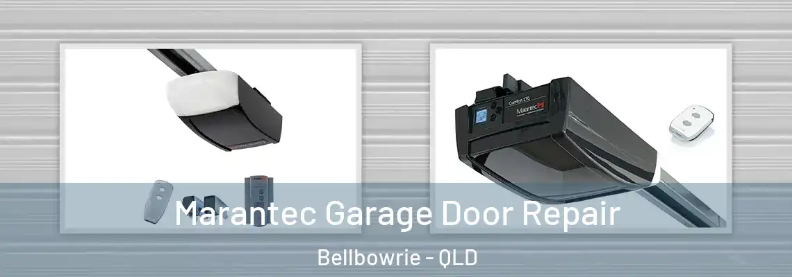  Marantec Garage Door Repair Bellbowrie - QLD