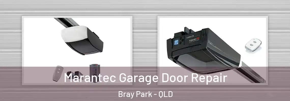  Marantec Garage Door Repair Bray Park - QLD