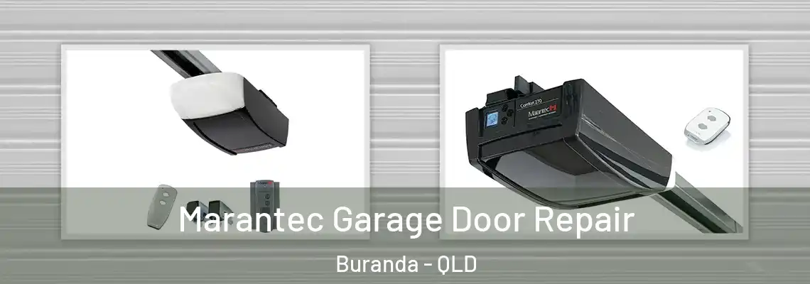 Marantec Garage Door Repair Buranda - QLD
