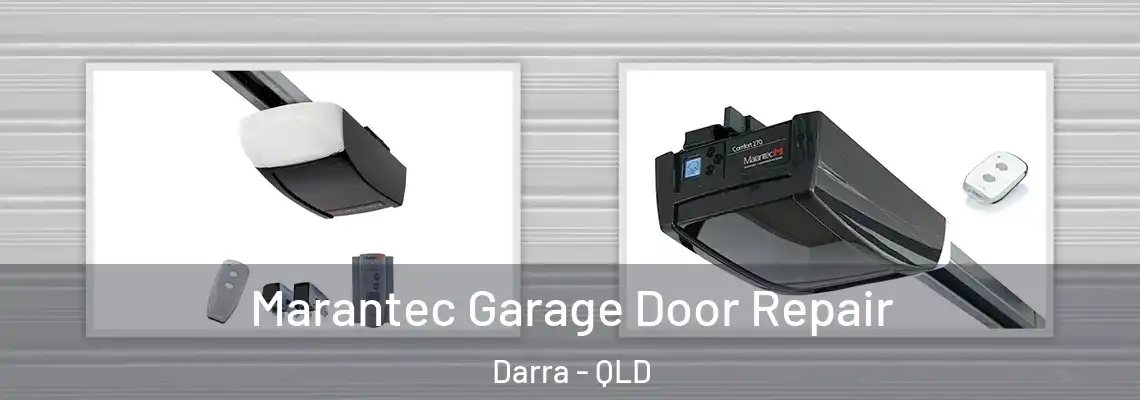 Marantec Garage Door Repair Darra - QLD