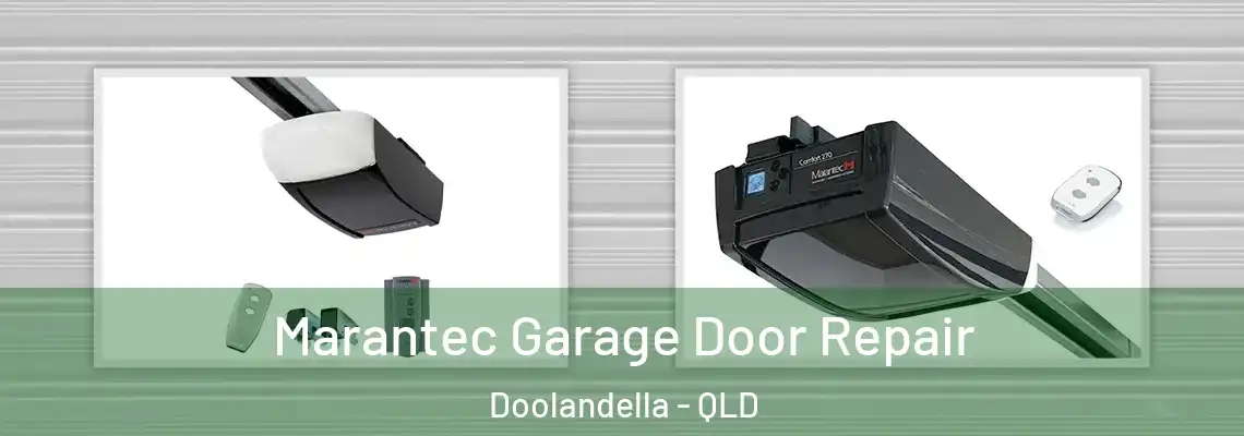  Marantec Garage Door Repair Doolandella - QLD