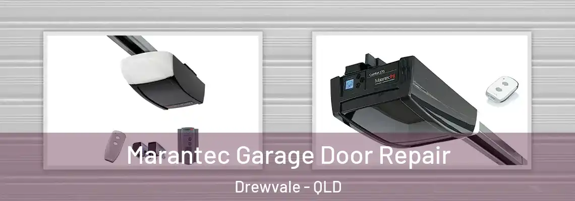 Marantec Garage Door Repair Drewvale - QLD