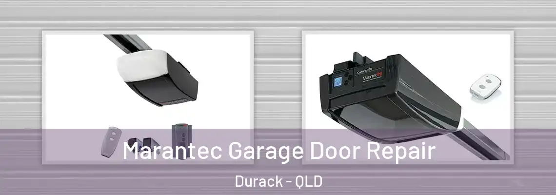 Marantec Garage Door Repair Durack - QLD