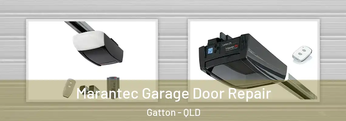 Marantec Garage Door Repair Gatton - QLD