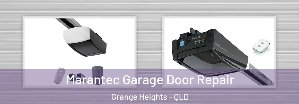 Marantec Garage Door Repair Grange Heights - QLD