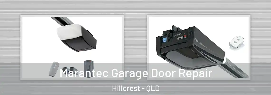  Marantec Garage Door Repair Hillcrest - QLD