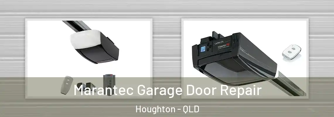  Marantec Garage Door Repair Houghton - QLD