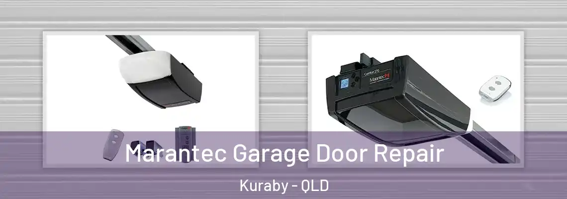  Marantec Garage Door Repair Kuraby - QLD
