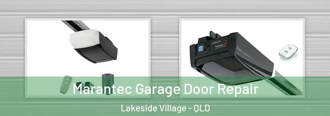  Marantec Garage Door Repair Lakeside Village - QLD