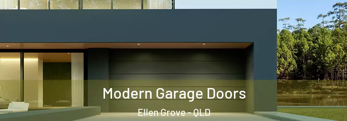 Modern Garage Doors Ellen Grove - QLD