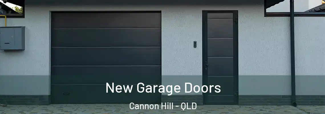 New Garage Doors Cannon Hill - QLD