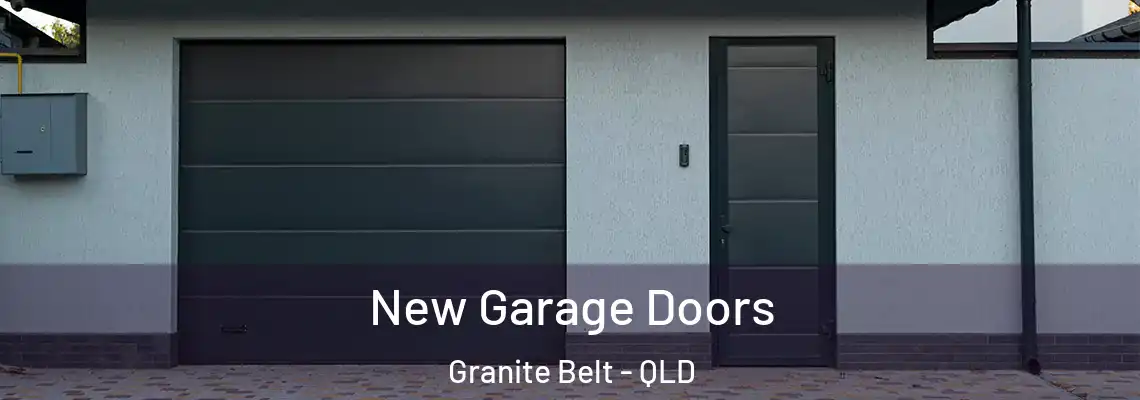  New Garage Doors Granite Belt - QLD