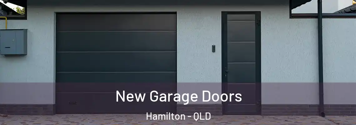 New Garage Doors Hamilton - QLD