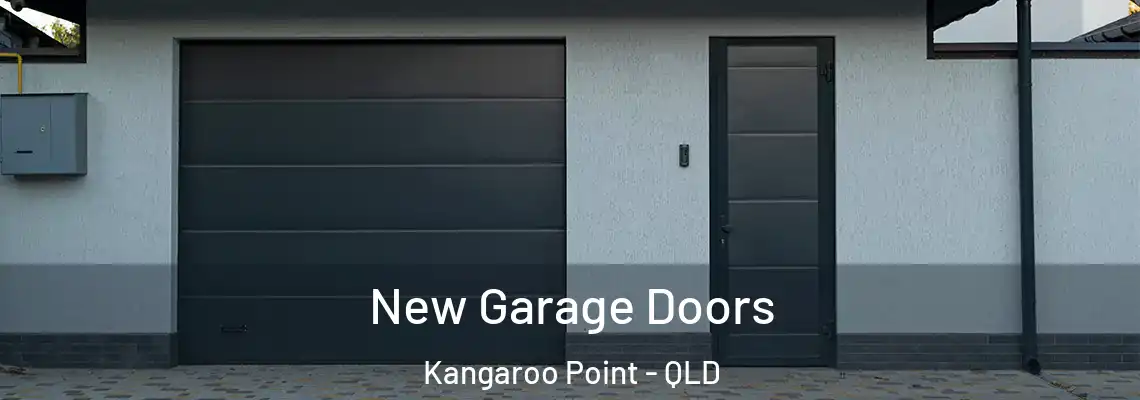 New Garage Doors Kangaroo Point - QLD