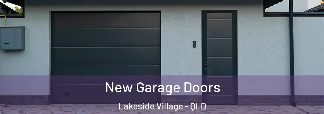 New Garage Doors Lakeside Village - QLD