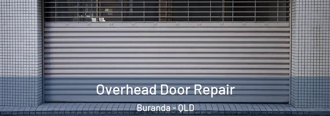  Overhead Door Repair Buranda - QLD