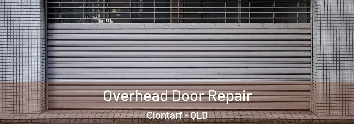  Overhead Door Repair Clontarf - QLD
