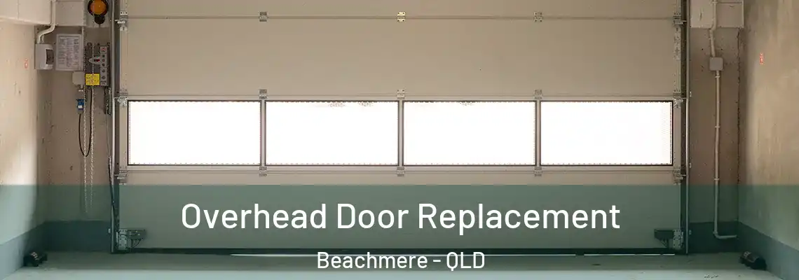  Overhead Door Replacement Beachmere - QLD
