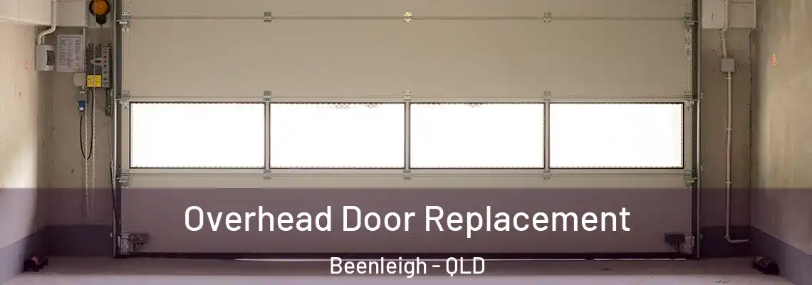  Overhead Door Replacement Beenleigh - QLD