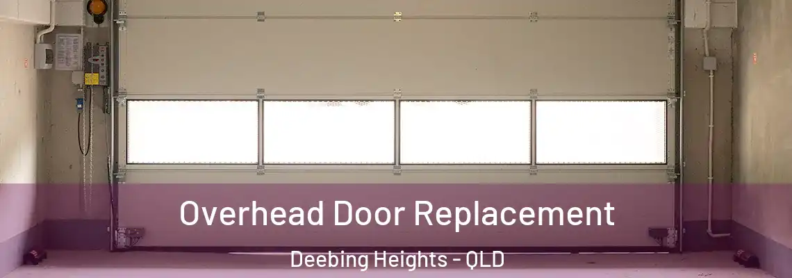 Overhead Door Replacement Deebing Heights - QLD