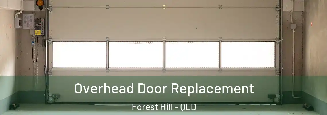  Overhead Door Replacement Forest Hill - QLD