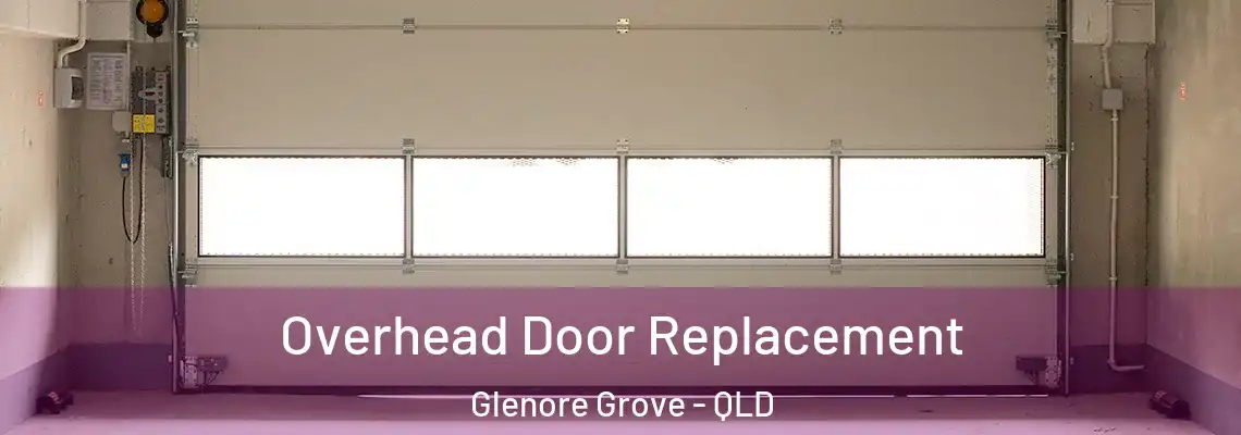Overhead Door Replacement Glenore Grove - QLD