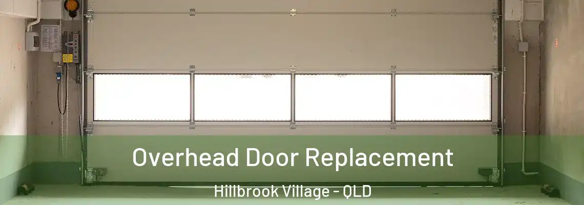  Overhead Door Replacement Hillbrook Village - QLD