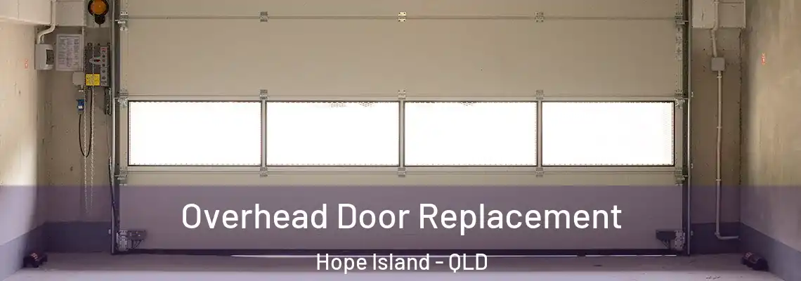 Overhead Door Replacement Hope Island - QLD