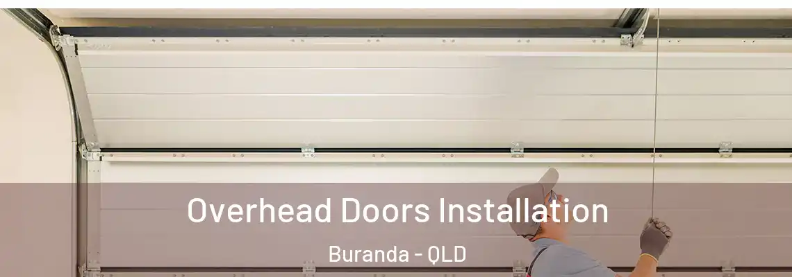  Overhead Doors Installation Buranda - QLD